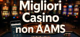 I Migliori Casinò Non AAMS Guida Completa per Giocatori