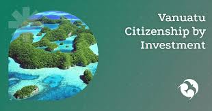 Vanuatu Citizenship by Investment A Gateway to New Opportunities 732175831