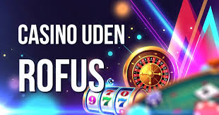Bedste Online Casino Uden Rufus Gode Muligheder for Spil