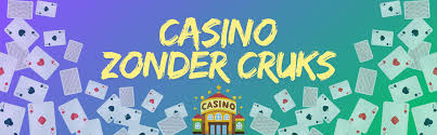 Casino zonder CRUKS Ontdek de Vrijheid van Online Gokken