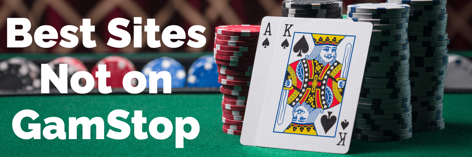 Discover the Best Casinos Not on Gamstop