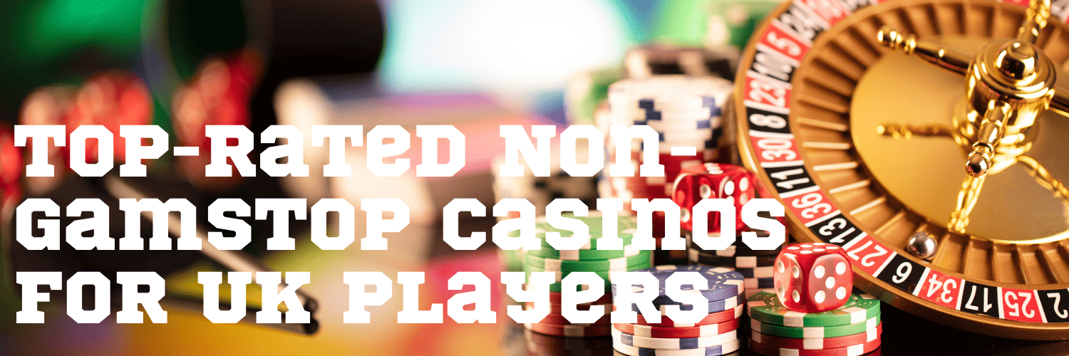 Discover the Newest Casinos Without GamStop A Guide to Unblocked Gaming