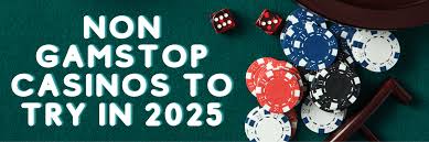 Exploring Casinos Not Registered on Gamstop A Guide for Players 1794731566