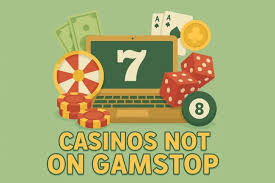 Exploring Casinos Not Signed Up to GamStop -1450870386