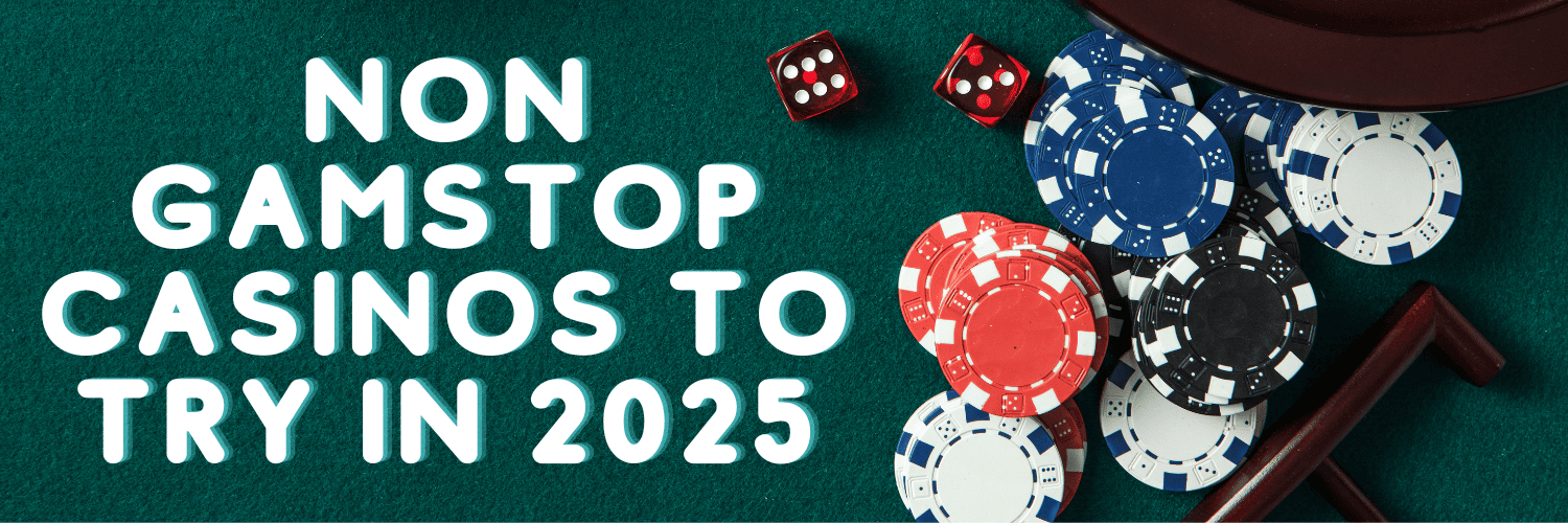 Exploring Gambling Sites That Don't Use GamStop -1535315683