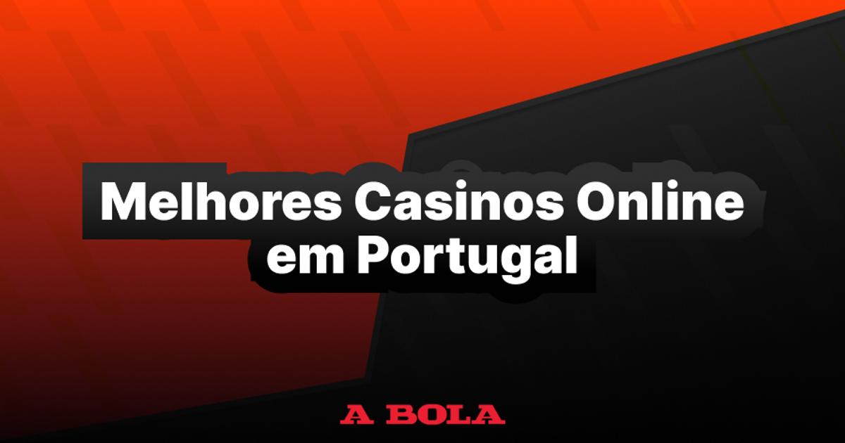 Os Melhores Casinos Online em Portugal com Grandes Oportunidades